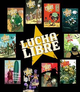 L'anthologie Lucha Libre